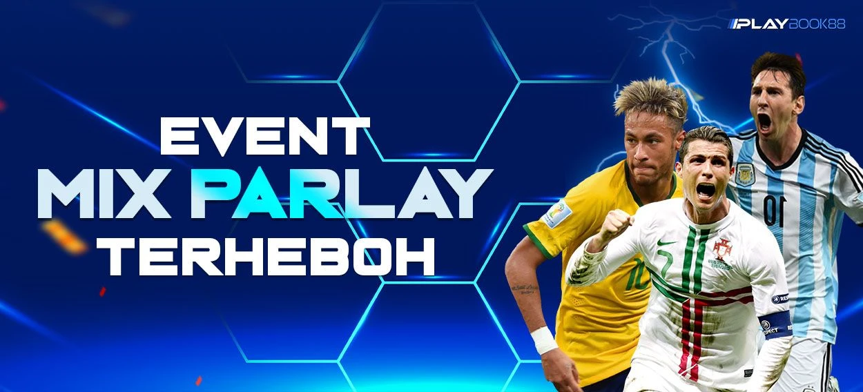 EVENT MIX PARLAY TERHEBOH